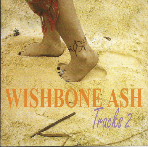 Wishbone Ash : Tracks 2